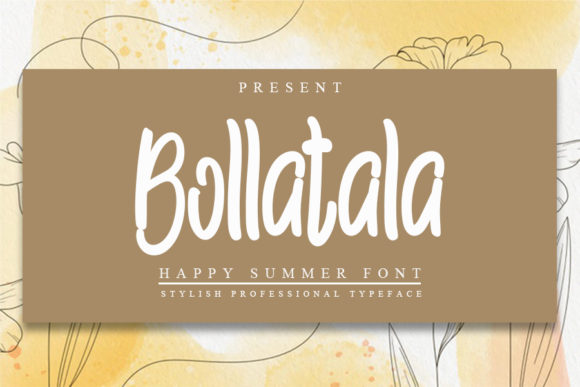 Bollatala: A Sweet & Friendly Script Handwritten Font for Marketers