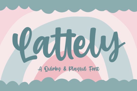 Lattely Font Review