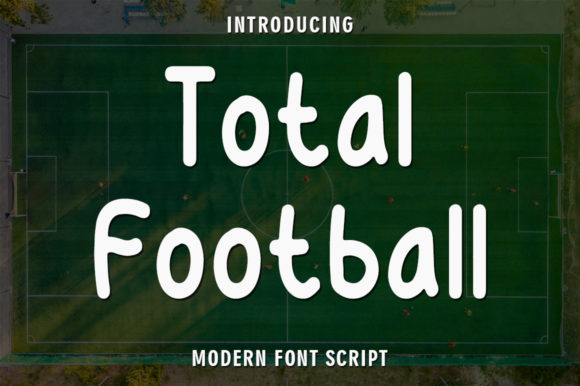 Total Football: A Friendly Handwritten Font for Real Design Work